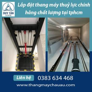 Lắp đặt thang máy thuỷ lực chính hãng chất lượng tại TPHCM